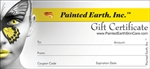 Painted Earth offers Gift Certificates for yourself or that hard to buy friend or loved one.